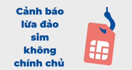 Lừa đảo “khóa SIM” vì chưa chuẩn hóa thuê bao