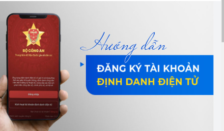 HƯỚNG DẪN CÀI ĐẶT TÀI KHOẢN ĐỊNH DANH ĐIỆN TỬ VNeID